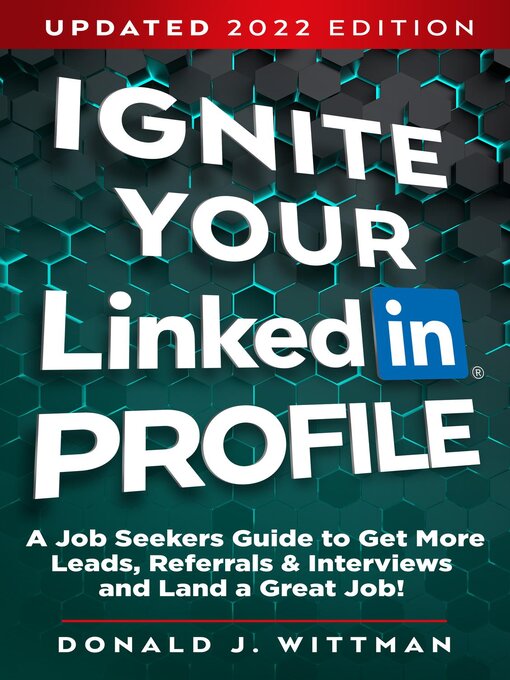 Title details for Ignite Your LinkedIn Profile by Donald J Wittman - Available